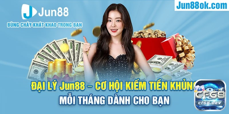 Kiếm tiền từ đại lý nhà cái jun88 - Lợi ích của việc thành đại lý jun88