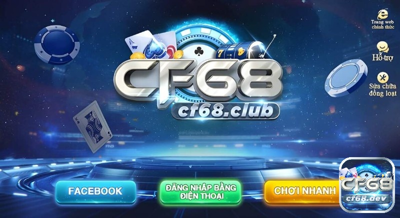 Đa dạng cách tải CF68 mobile và trải nghiệm nhanh chóng