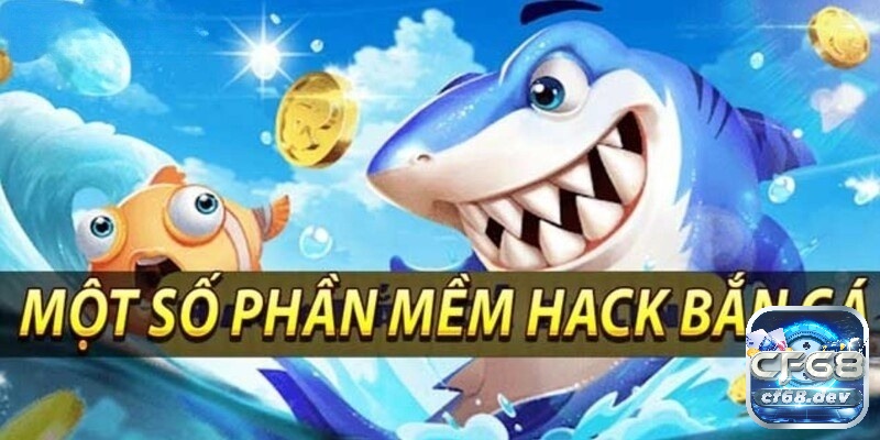 Top tool hack game bắn cá phổ biến hiện nay anh em nên tham khảo