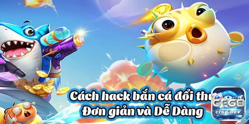 Bí quyết sử dụng tool hack game bắn cá hiệu quả mà anh em cần biết nhé